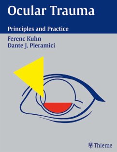 Ocular Trauma - Kuhn, Ferenc; Pieramici, Dante J