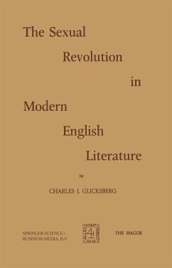 The Sexual Revolution in Modern English Literature - Glicksberg, Ch.I.