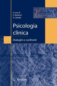 Psicologia clinica - Molinari, Enrico / Labella, Alida (Hgg.)