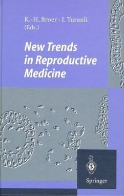 New Trends in Reproductive Medicine New Trends in Reproductive Medicine