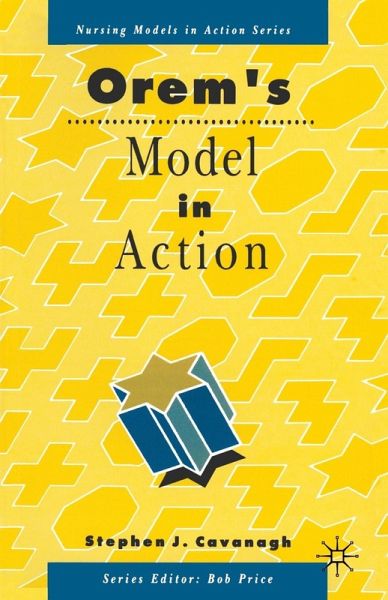 Orem's Model in Action Orem's Model in Action
