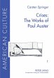 Crises: The Works of Paul Auster - Bild 1
