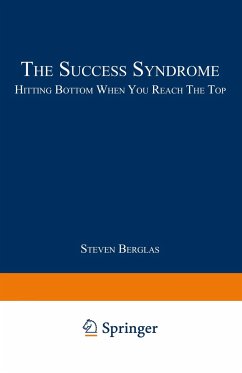 The Success Syndrome - Berglas, Steven