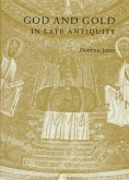 God and Gold in Late Antiquity