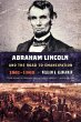Abraham Lincoln and the Road to... - Bild 1