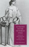 Actresses on the Victorian Stage