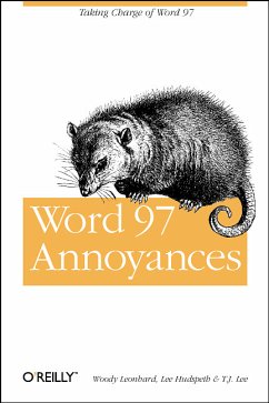 Word 97 Annoyances - Leonhard, Woody; Hudspeth, Lee; Lee, Timothy J.