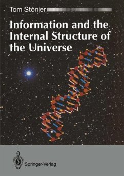 Information and the Internal Structure of the Universe - Stonier, Tom