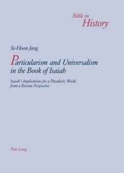 Particularism and Universalism in the Book of Isaiah - Jang, Se Hoon