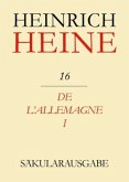 De l'Allemagne I / Heinrich Heine Säkularausgabe BAND 16