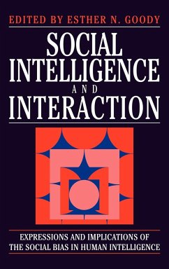 Social Intelligence and Interaction - Goody, N. (ed.)