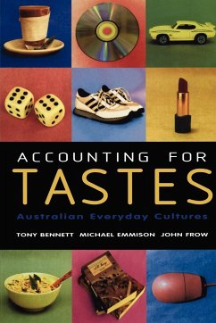 Accounting for Tastes - Bennett, Tony; Emmison, Michael; Frow, John