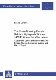 The Cross-Dressing Female Saints in Wynkyn de Worde's 1495 Edition of the 