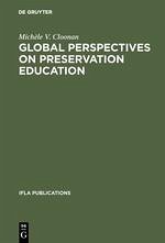 Global perspectives on preservation education - Cloonan, Michele V.