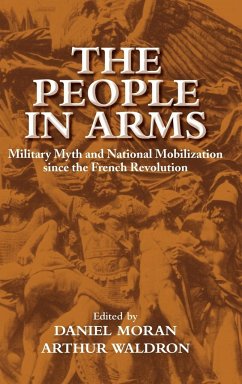 The People in Arms - Moran, Daniel / Waldron, Arthur (eds.)
