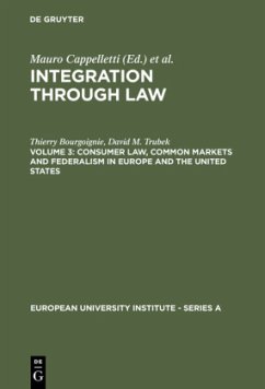 Consumer Law, Common Markets and Federalism in Europe and the United States - Bourgoignie, Thierry;Trubek, David M.