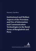 Institutional and Welfare Aspects of the Provision and Use of Information and Communication Technologies in the Rural Ar