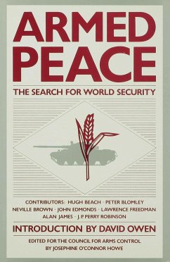 Armed Peace: The Search for World Security - Howe, Josephine O'Connor