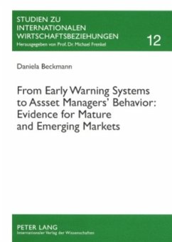 Cover From Early Warning Systems to Asset Managers' Behavior: Evidence for Mature and Emerging Markets