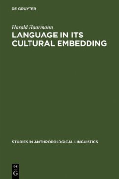 Language in Its Cultural Embedding - Haarmann, Harald