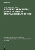 Siegfried Kracauer / Erwin Panofsky Briefwechsel 1941¿1966