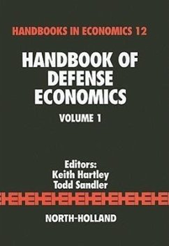 Handbook of Defense Economics, Volume I - Hartley, K. / Sandler, T. (eds.)