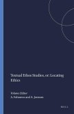 Textual Ethos Studies, Or: Locating Ethics