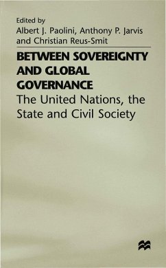 Between Sovereignty and Global Governance? - Paolini, Albert J. / Jarvis, Anthony P. / Reus-Smit, Christian