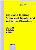 Basic and Clinical Science of Mental and Addictive Disorders - Saletu, B. / Filip, V. / Judd, L.L. (eds.)
