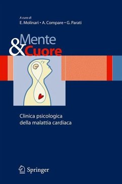 Mente e cuore - Clinica psicologica della malattia cardiaca - Molinari, Enrico / Compare, Angelo / Parati, Gianfranco (Hgg.)