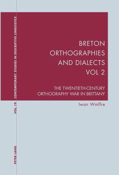Breton Orthographies and Dialects - Vol. 2 - Wmffre, Iwan