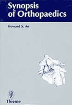 Synopsis of Orthopaedics - An, Howard S.
