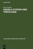 Hegels System der Theologie