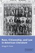 Race, Citizenship, and Law in American... - Bild 1