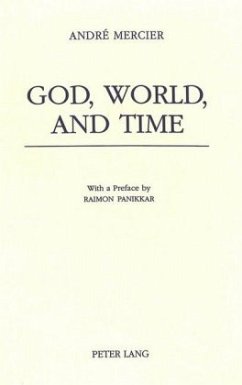 God, World, and Time - Mercier, André