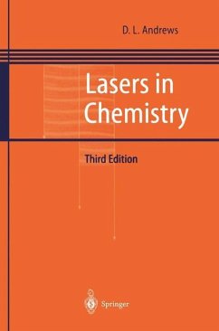 Lasers in Chemistry - Andrews, David L.