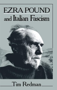 Ezra Pound and Italian Fascism - Redman, Tim