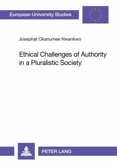 Ethical Challenges of Authority in a Pluralistic Society - Nwankwo, Josephat Okanumee