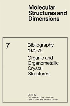 Bibliography 1974-75 Organic and Organometallic Crystal Structures - Kennard, O. / Watson, D.G. / Allen, Frank H. / Weeds, S.M. (eds.)