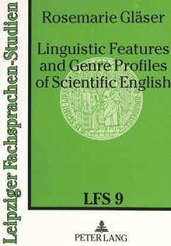 Linguistic Features and Genre Profiles of Scientific English - Gläser, Rosemarie
