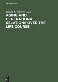 Aging and Generational Relations over the Life Course