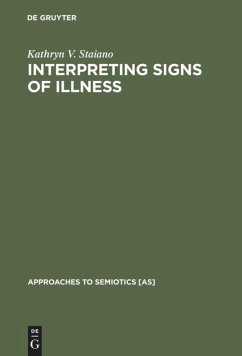 Interpreting Signs of Illness - Staiano, Kathryn V.