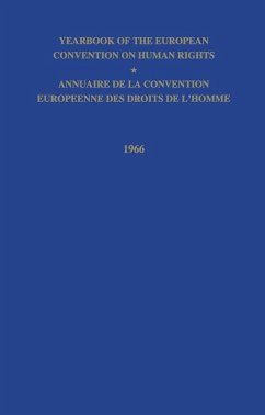 Yearbook of the European Convention on Human Right/Annuaire de la Convention Europeenne Des Droits de l'Homme - Council of Europe/Conseil de l'Europe (ed.)