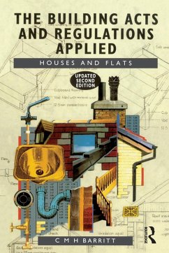 The Building Acts and Regulations Applied - Barritt, C M H