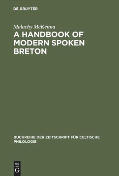A Handbook of Modern Spoken Breton - McKenna, Malachy
