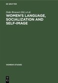 Women¿s Language, Socialization and Self-Image