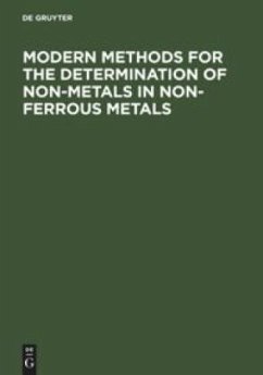 Modern Methods for the Determination of Non-Metals in Non-Ferrous Metals