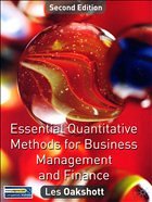 Essential Quantitative Methods for Business, Management and Finance