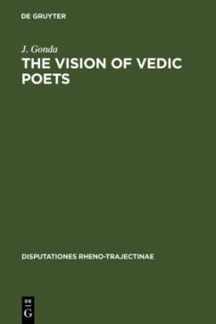 The Vision of Vedic Poets - Gonda, J.