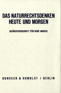 Das Naturrechtsdenken heute und morgen. - Mayer-Maly, Dorothea / Simons, Peter M. (Hgg.)